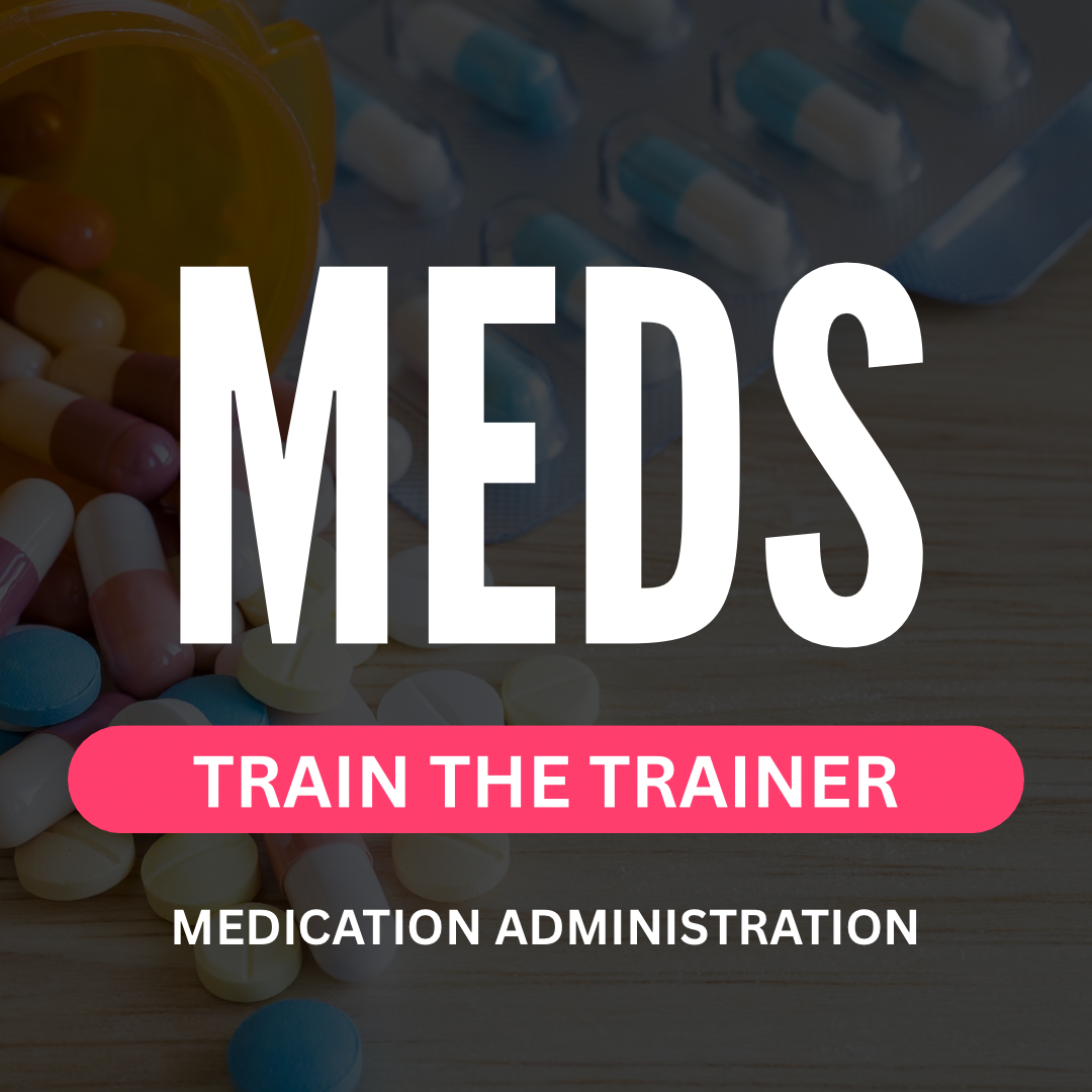 Medication Administration - Train-The-Trainer in Ipswich